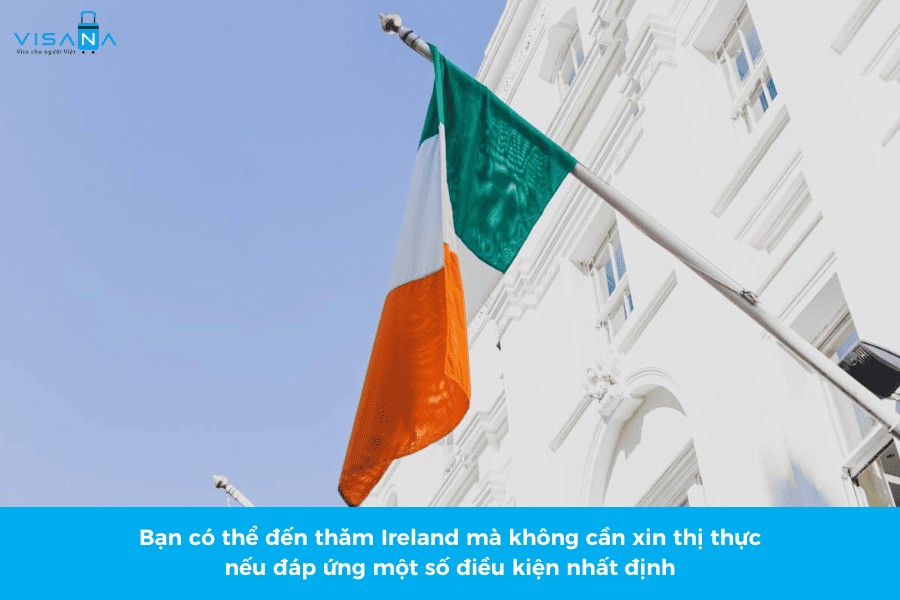 can xin visa ireland khong visana 1